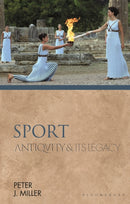 Sport : Antiquity and Its Legacy-9781350140202