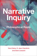 Narrative Inquiry : Philosophical Roots-9781350142046
