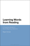 Learning Words from Reading : A Cognitive Model of Word-Meaning Inference-9781350153677