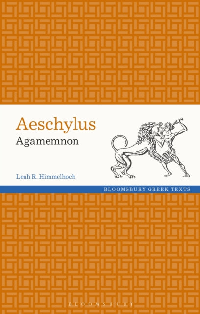 Aeschylus: Agamemnon-9781350154902