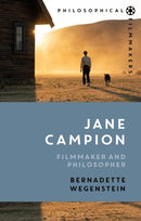 Jane Campion : Filmmaker and Philosopher-9781350162075