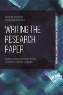 Writing the Research Paper : Multicultural Perspectives for Writing in English as a Second Language-9781350164161