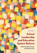 School Leadership and Education System Reform-9781350173514