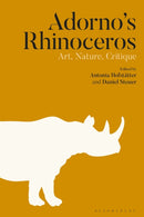 Adorno''s Rhinoceros