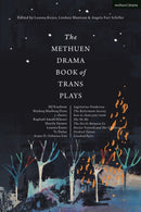 Methuen Drama Book of Trans Plays