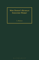 Why Doesn't Russian Industry Work?-9781350184527