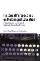 Historical Perspectives on Multilingual Education