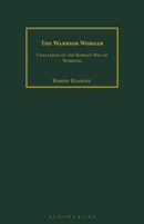 The Warrior Worker : Challenge of the Korean Way of Working-9781350186156