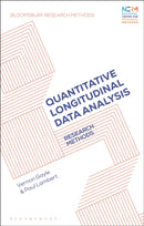Quantitative Longitudinal Data Analysis : Research Methods-9781350188853