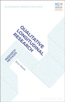 Qualitative Longitudinal Research : Research Methods-9781350188945