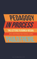 Pedagogy in Process : The Letters to Guinea-Bissau-9781350190290