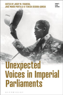 Unexpected Voices in Imperial Parliaments-9781350193192