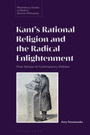 Kant''s Rational Religion and the Radical Enlightenment