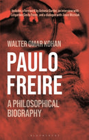 Paulo Freire : A Philosophical Biography-9781350195981