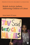 British Activist Authors Addressing Children of Colour-9781350196032