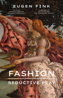 Fashion: Seductive Play-9781350200388