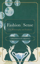 Fashion | Sense : On Philosophy and Fashion-9781350201460