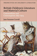 British Children''s Literature and Material Culture