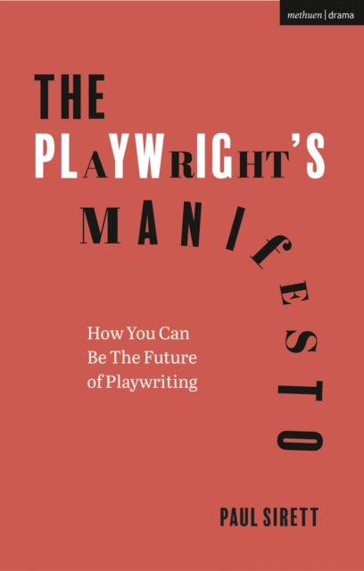Playwright''s Manifesto