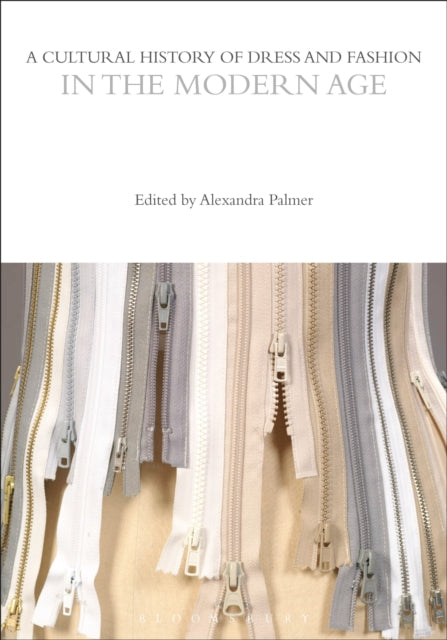 A Cultural History of Dress and Fashion in the Modern Age-9781350204591