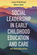 Social Leadership in Early Childhood Education and Care : An Introduction-9781350212145