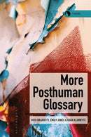 More Posthuman Glossary-9781350231436