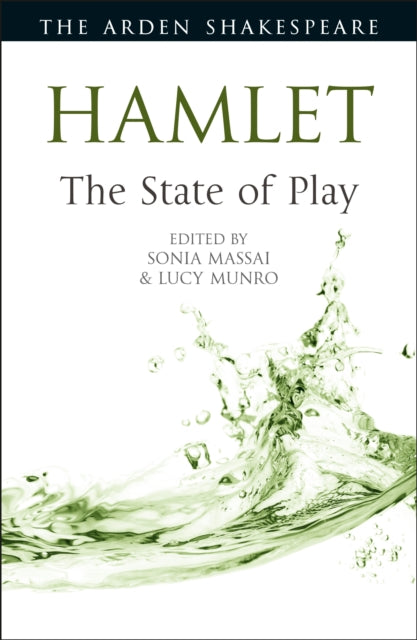 Hamlet: The State of Play
