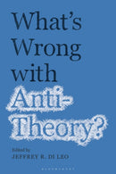 What's Wrong with Antitheory?-9781350234475