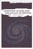 Jonathan Lethem and the Galaxy of Writing-9781350235922