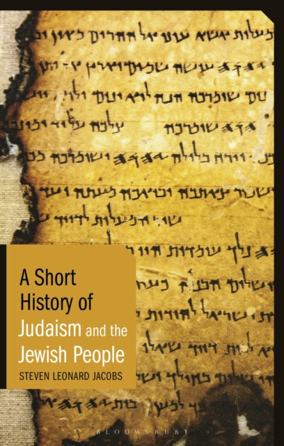 A Short History of Judaism and the Jewish People-9781350236462