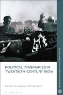 Political Imaginaries in Twentieth-Century India-9781350239777