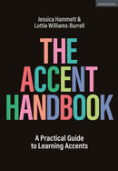 The Accent Handbook : A Practical Guide to Learning Accents-9781350243330