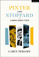Pinter and Stoppard : A Director's View-9781350243392