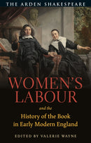 Women's Labour and the History of the Book in Early Modern England-9781350246638