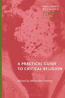 Practical Guide to Critical Religion