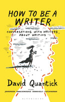 How to Be a Writer-9781350258020