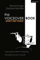 The Voice Over Book : Don't Eat Toast-9781350258761