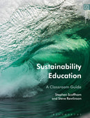 Sustainability Education : A Classroom Guide-9781350262072