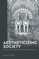 Aesthetic Turn in Philosophy, Art and Society
