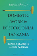 Domestic Work in Postcolonial Tanzania