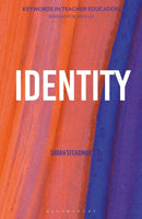 Identity : Keywords in Teacher Education-9781350285910