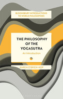 The Philosophy of the Yogasutra : An Introduction-9781350286160