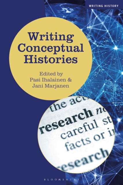 Writing Conceptual Histories-9781350287181