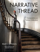 Narrative Thread : Conversations on Fashion Collections-9781350287662