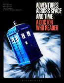 Adventures Across Space and Time : A Doctor Who Reader-9781350288386