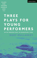 Three Plays for Young Performers : On The Threshing Floor; The Grandfathers; Flood-9781350293632