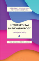Intercultural Phenomenology : Playing with Reality-9781350298286