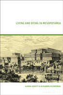 Living and Dying in Mesopotamia-9781350301917