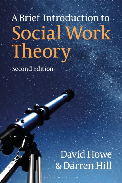 A Brief Introduction to Social Work Theory-9781350303690