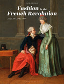 Fashion in the French Revolution-9781350320116